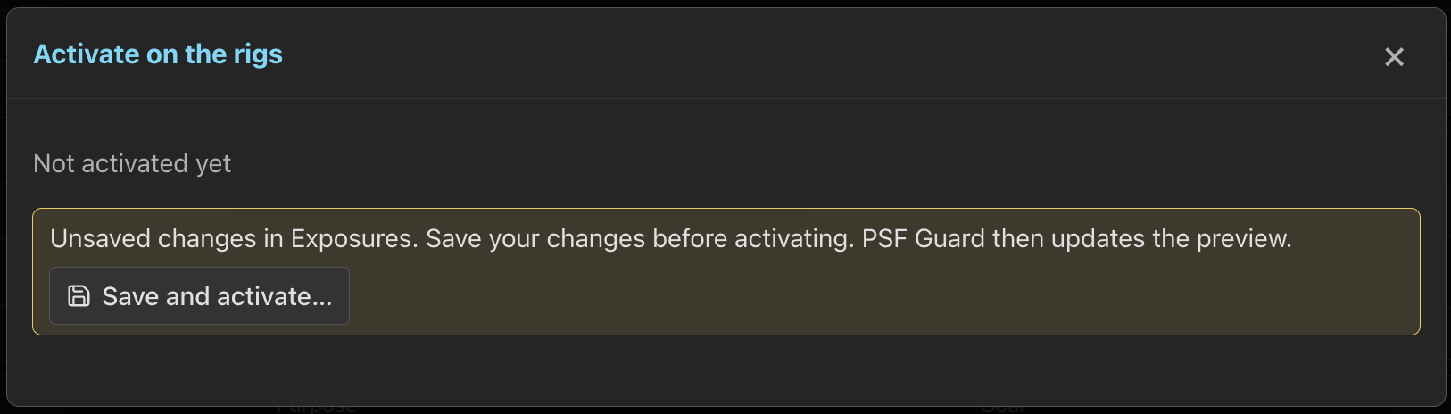 Save unsaved exposure changes before activating. PSF Guard then updates the preview.