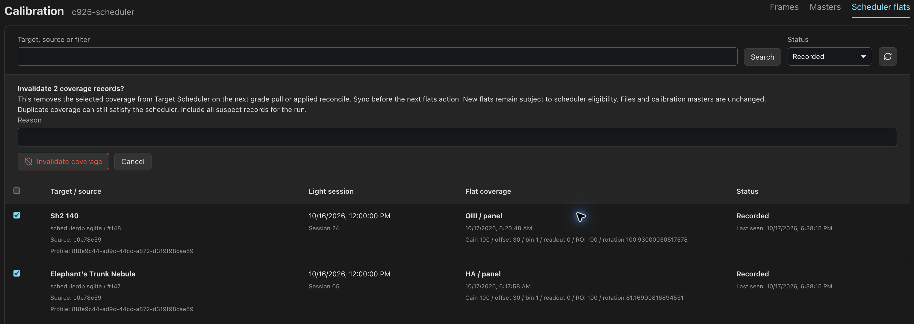 Select scheduler records to invalidate, then give a reason. This confirmation was canceled.