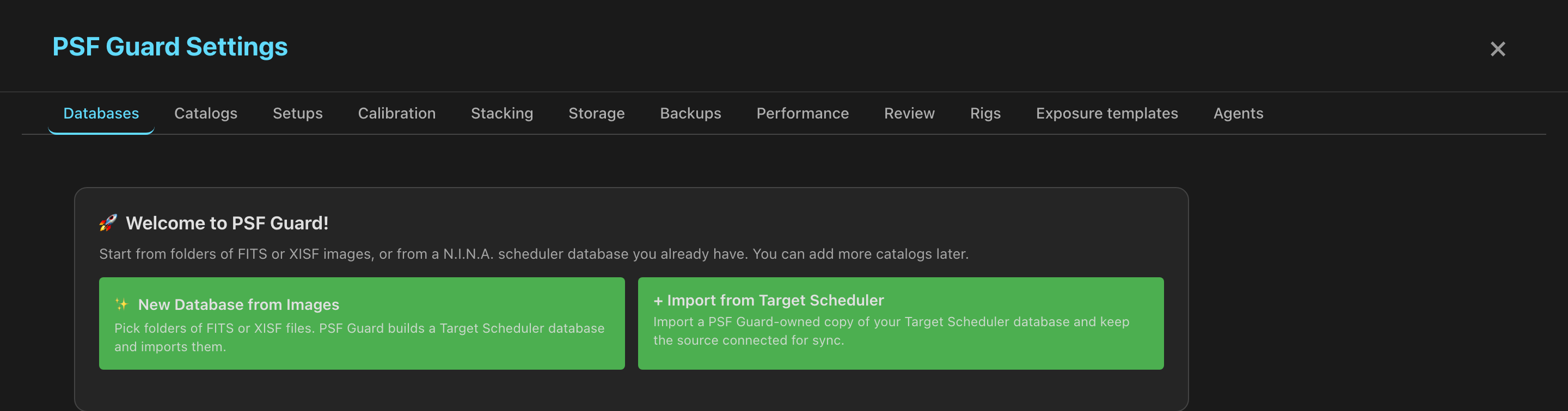 First-run Settings offers a new catalog from images or an import from Target Scheduler.