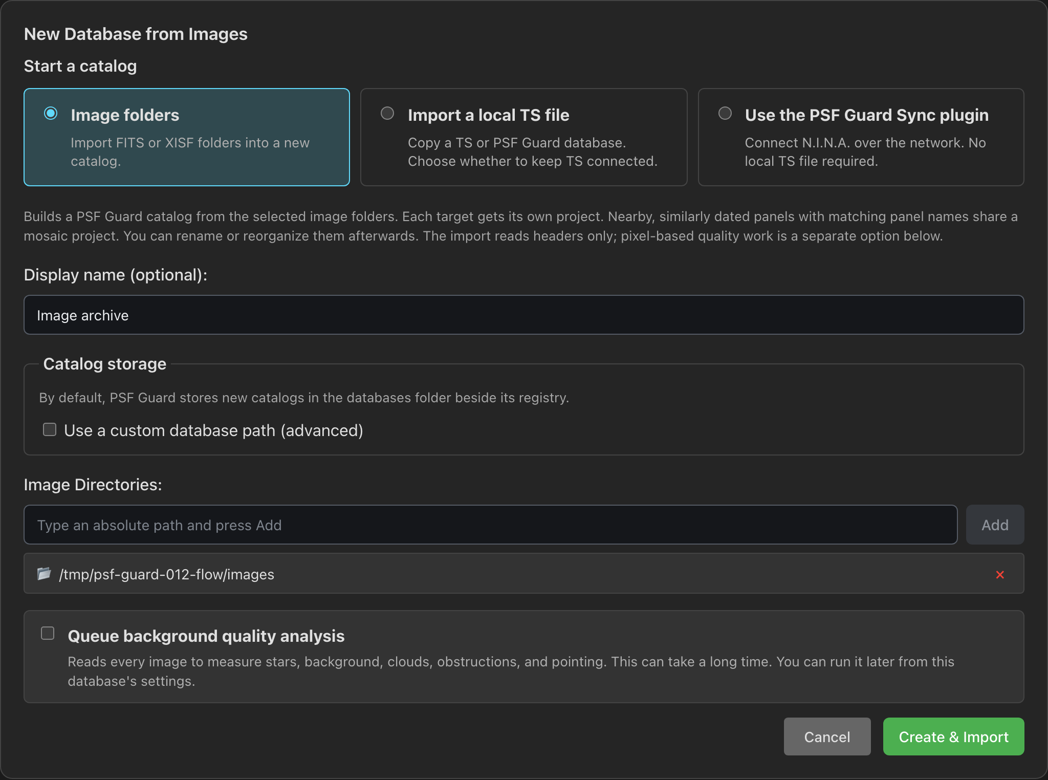 Name the catalog, add image folders and choose whether to queue quality analysis.